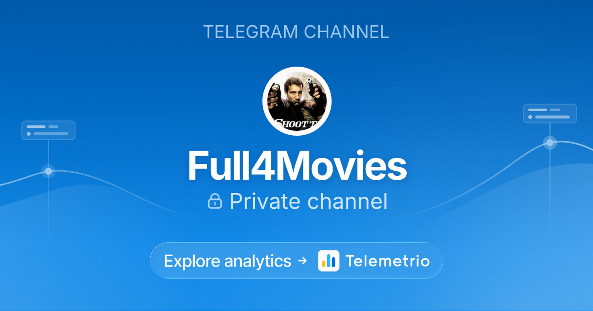 Full4Movies - Statistics & analytics of Telegram channel