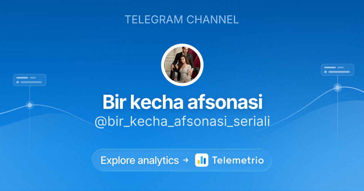 Bir kecha afsonasi - Telegram kanali @bir_kecha_afsonasi_seriali ...