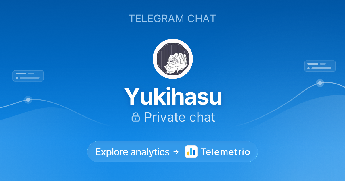 Yukihasu - Statistics & analytics of Telegram channel