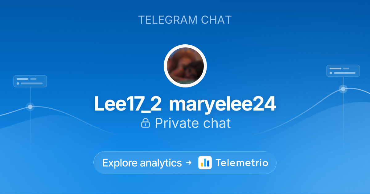 Lee17_2 maryelee24 - Telegram kanali statistikasi va tahlili